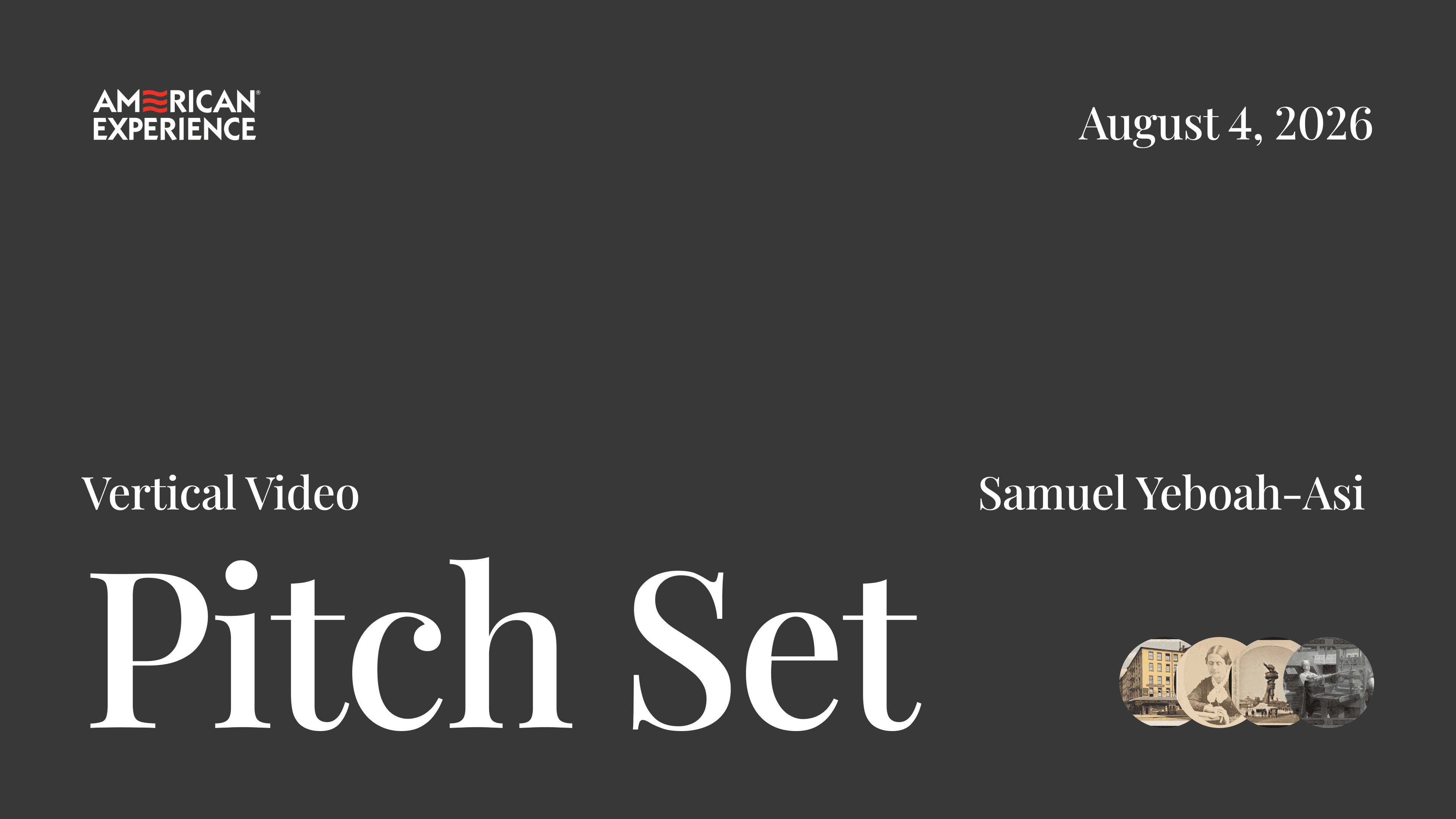 American Experience VV Pitch Set